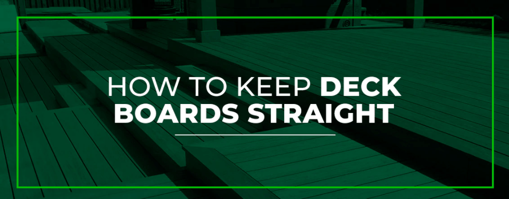 How-to-Keep-Deck-Boards-Straight